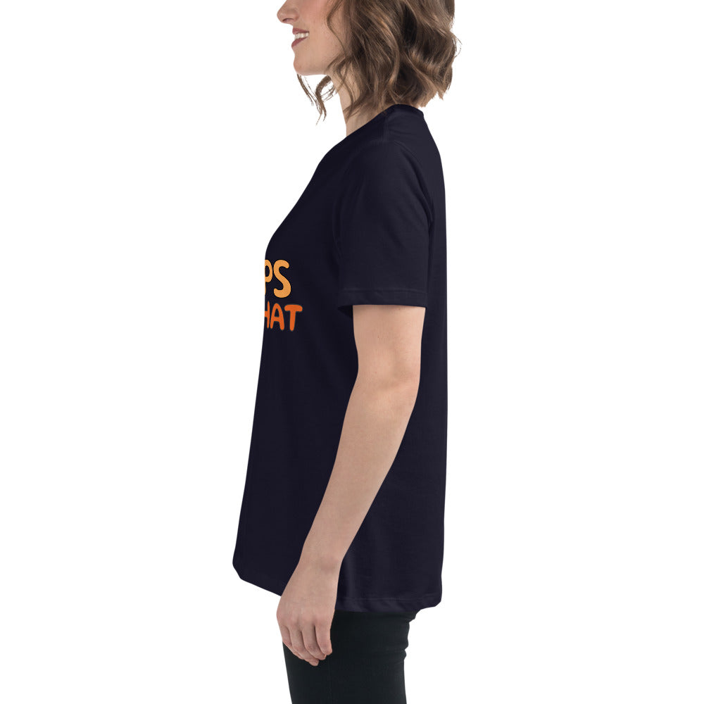 Better an Oops than a What If Women's Relaxed T-Shirt