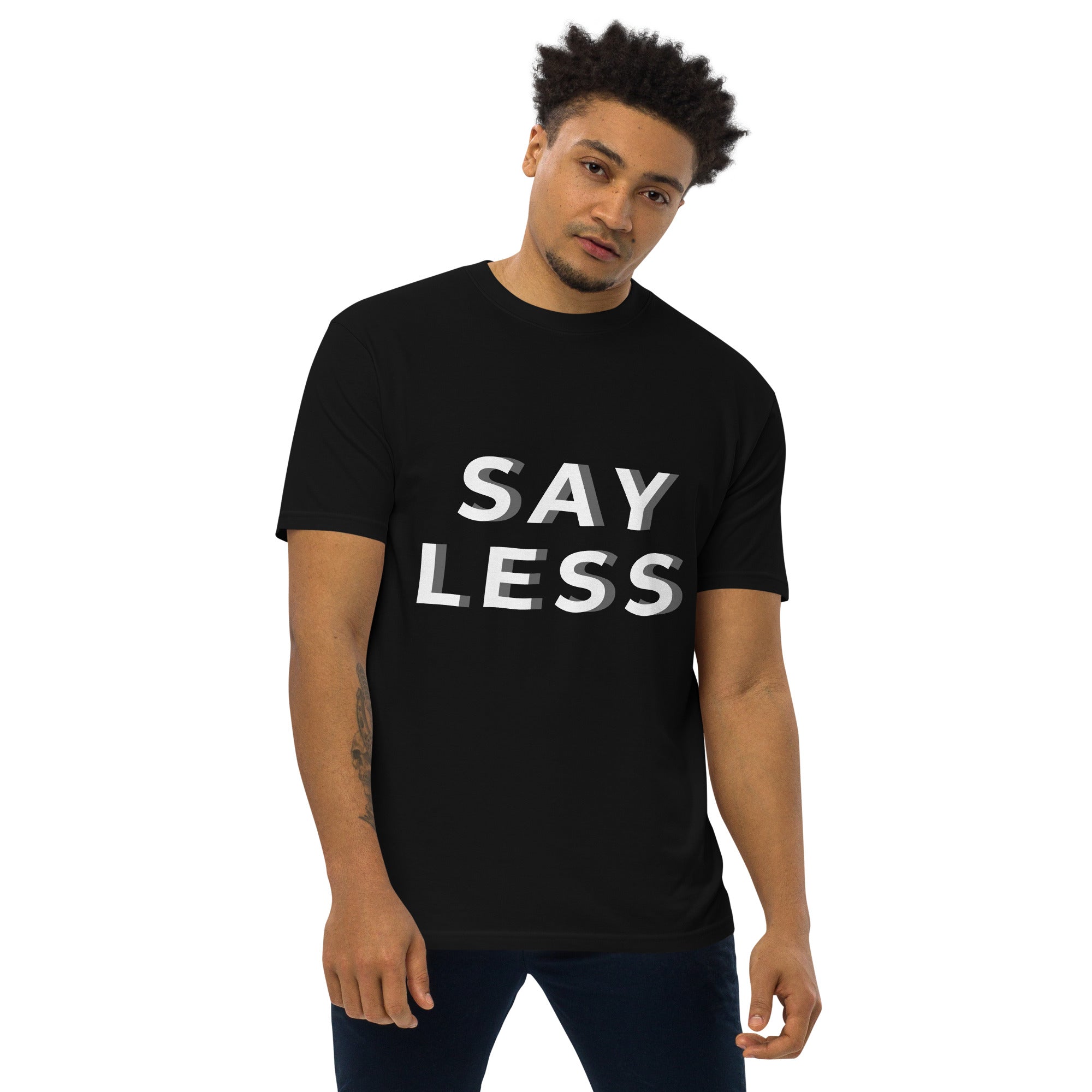 Say Less Men’s premium heavyweight tee